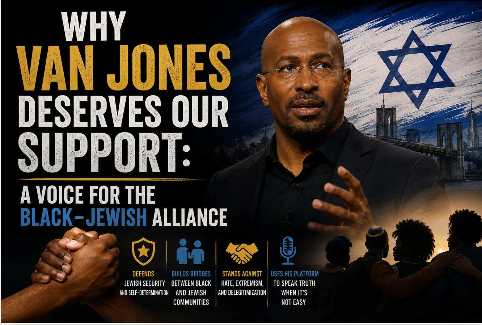 Why Van Jones Deserves Our Support: A Voice for the Black–Jewish Alliance